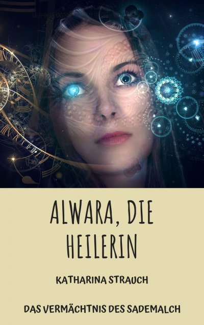 'Cover von Alwara, die Heilerin'-Cover