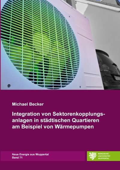 'Cover von Integration von Sektorenkopplungsanlagen in städtischen Quartieren am Beispiel von Wärmepumpen'-Cover