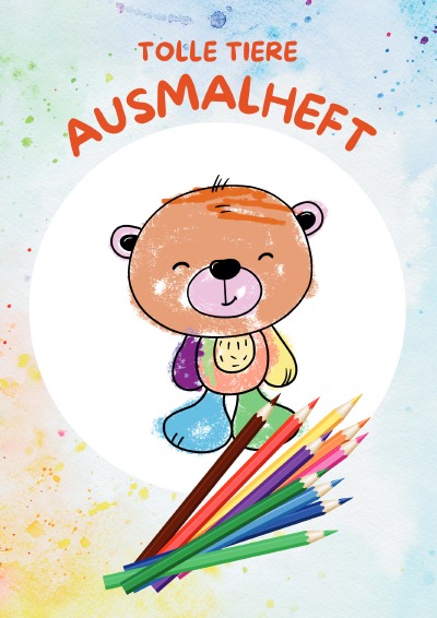 'Cover von Tolle Tiere Ausmalheft'-Cover