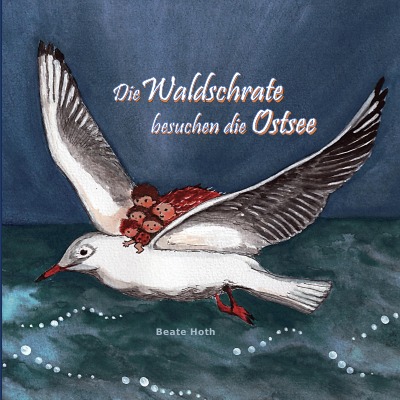 'Cover von Die Waldschrate besuchen die Ostsee'-Cover
