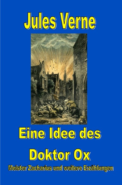 'Cover von Eine Idee des Doktor Ox'-Cover