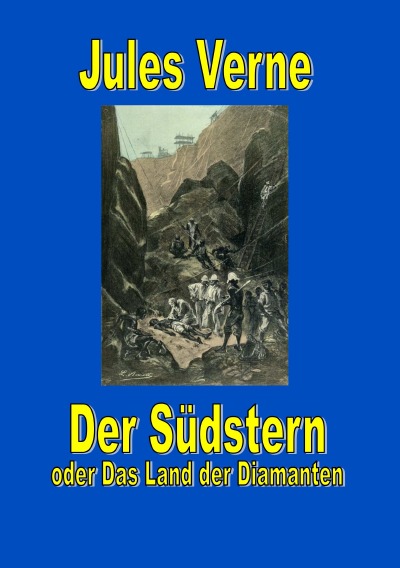 'Cover von Der Südstern oder Das Land der Diamanten'-Cover