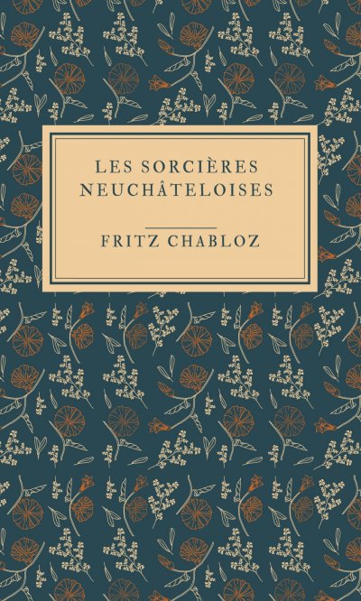 'Cover von Les Sorcières neuchâteloises'-Cover