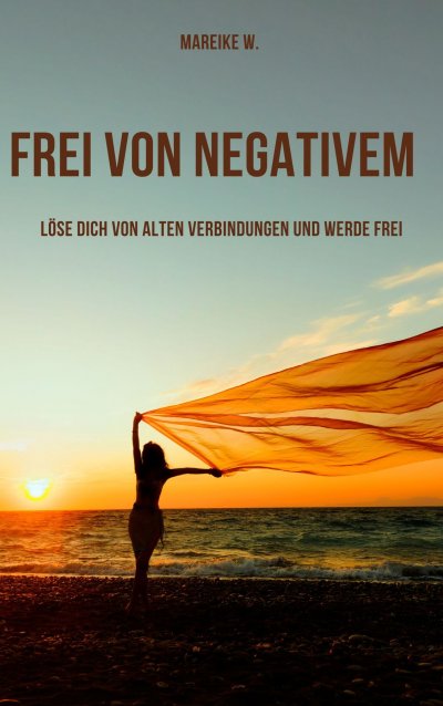 'Cover von Frei von Negativem'-Cover
