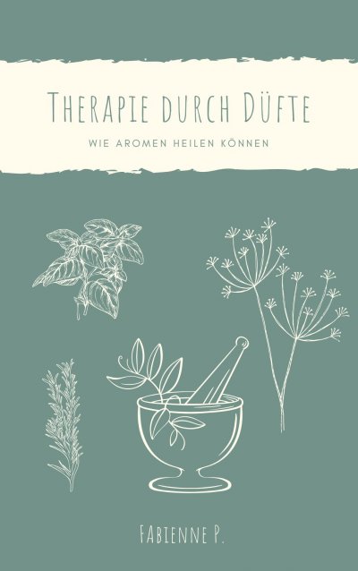 'Cover von Therapie durch Düfte'-Cover