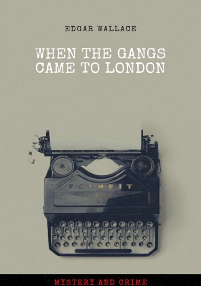 'Cover von When the Gangs Came to London'-Cover