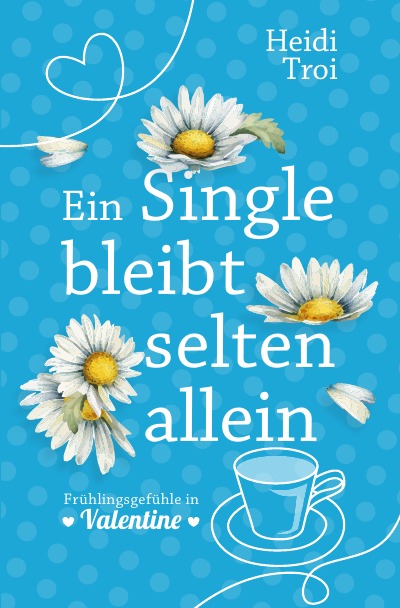 'Cover von Ein Single bleibt selten allein'-Cover