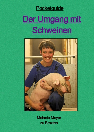 'Cover von Der Umgang mit Schweinen'-Cover