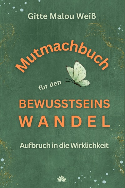 'Cover von Mutmachbuch für den Bewusstseinswandel'-Cover