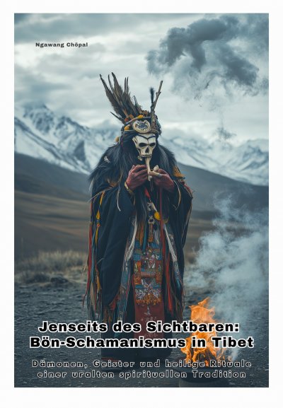 'Cover von Jenseits des Sichtbaren: Bön-Schamanismus in  Tibet'-Cover