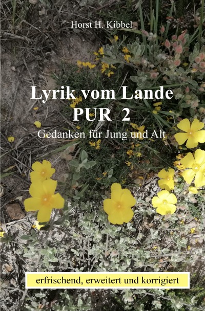 'Cover von Lyrik vom Lande Pur  2  Gedanken für Jung und Alt'-Cover