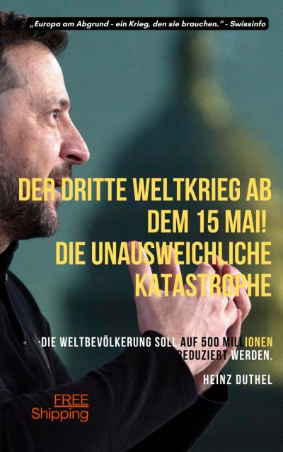 'Cover von Der dritte Weltkrieg ab dem 15 Mai! Die Unausweichliche Katastrophe. „Europa fällt.“'-Cover