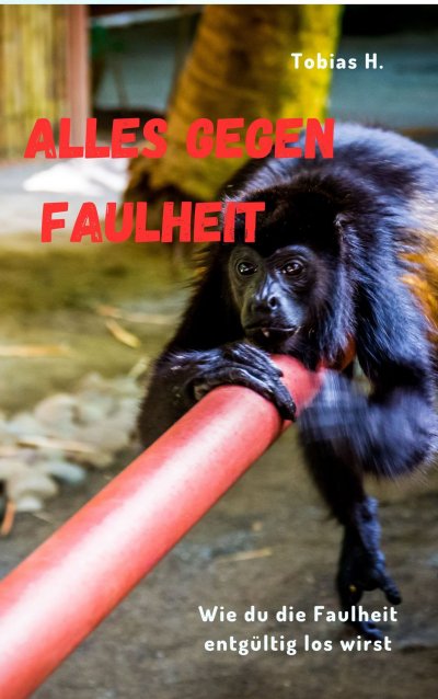 'Cover von Alles gegen Faulheit'-Cover