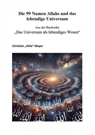 'Cover von Die 99 Namen Allahs und das lebendige Universum'-Cover
