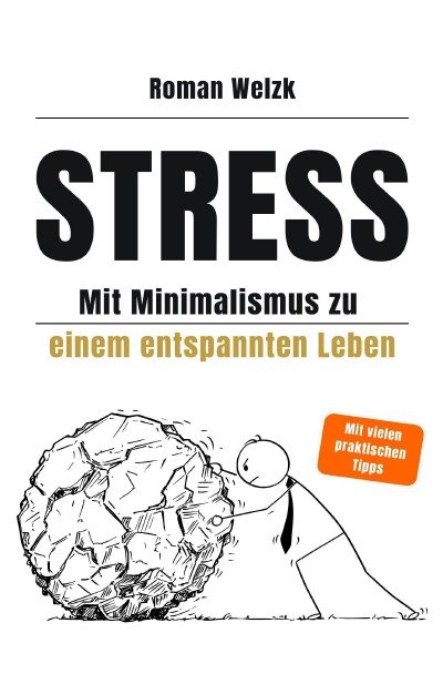 'Cover von Stress – Mit Minimalismus zu einem entspannten Leben'-Cover