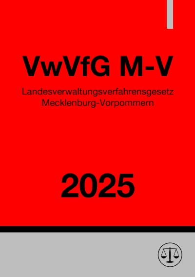 'Cover von Landesverwaltungsverfahrensgesetz Mecklenburg-Vorpommern – VwVfG M-V 2025'-Cover