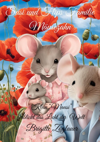 'Cover von Familie Mäusezahn – Klein Mausi erblickt das Licht der Welt'-Cover