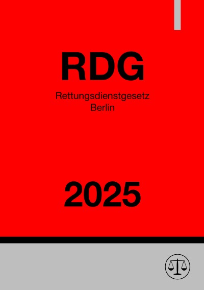 'Cover von Rettungsdienstgesetz Berlin – RDG 2025'-Cover