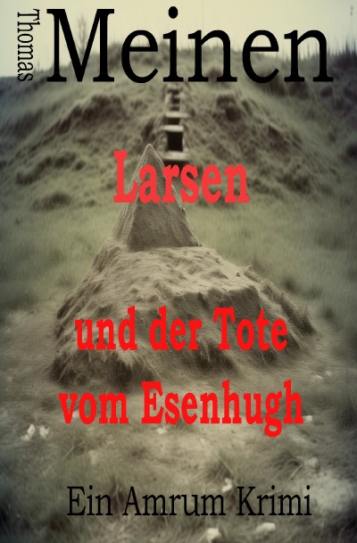 'Cover von Larsen und der Tote vom Esenhugh'-Cover