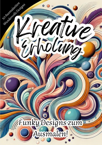 'Cover von Kreative Erholung – Funky Designs zum Ausmalen'-Cover