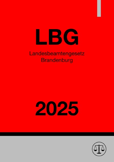 'Cover von Landesbeamtengesetz Brandenburg – LBG 2025'-Cover