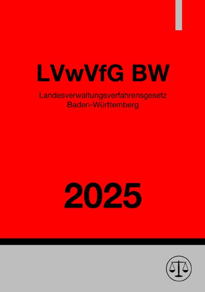 'Cover von Landesverwaltungsverfahrensgesetz Baden-Württemberg – LVwVfG BW 2025'-Cover