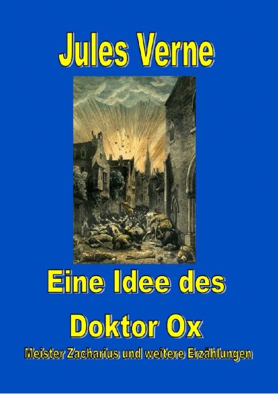 'Cover von Eine Idee des Doktor Ox'-Cover