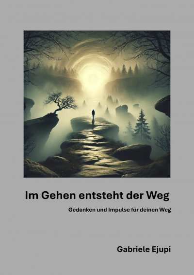 'Cover von Im Gehen entsteht der Weg'-Cover