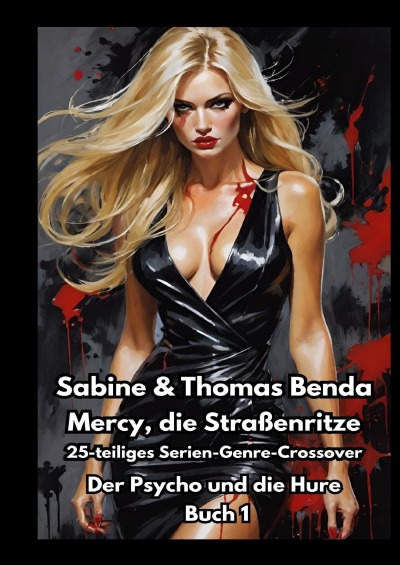 'Cover von Mercy, die Straßenritze – Buch 1 – Der Psycho und die Hure'-Cover