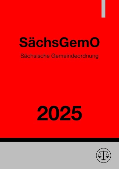 'Cover von Sächsische Gemeindeordnung – SächsGemO 2025'-Cover