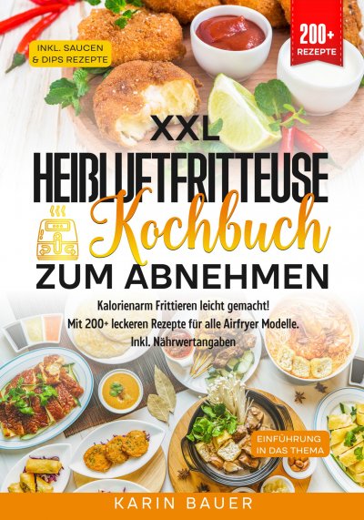 'Cover von XXL Heißluftfritteuse Kochbuch zum Abnehmen'-Cover