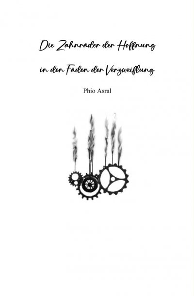 'Cover von Die Zahnräder der Hoffnung'-Cover