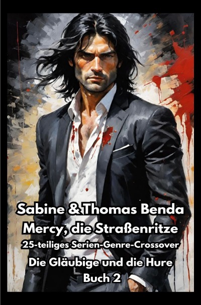 'Cover von Mercy, die Straßenritze – Buch 2 – Die Gläubige und die Hure'-Cover