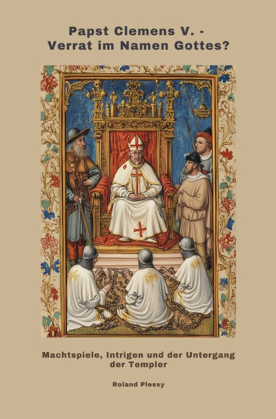'Cover von Papst Clemens V. – Verrat im Namen Gottes?'-Cover