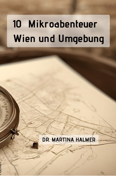 'Cover von 10 Mikroabenteuer Wien und Umgebung'-Cover