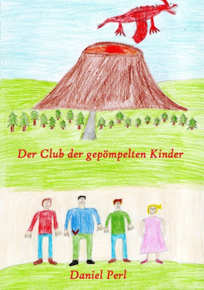 'Cover von Der Club der gepömpelten Kinder  –  Ein Drachen Märchen Abenteuer Kinderbuch'-Cover