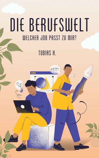 'Cover von Die Berufswelt – welcher Job passt zu mir?'-Cover