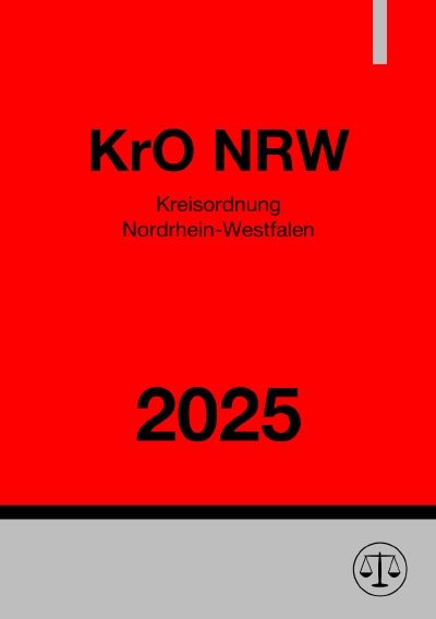 'Cover von Kreisordnung Nordrhein-Westfalen – KrO NRW 2025'-Cover