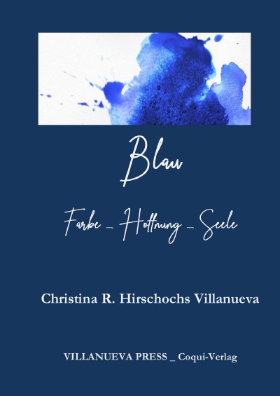 'Cover von Blau  Farbe – Hoffnung – Seele'-Cover