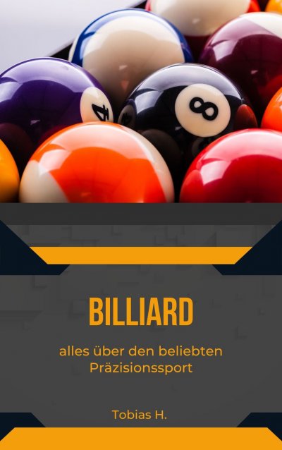 'Cover von Billard – alles über den beliebten Präzisionssport'-Cover