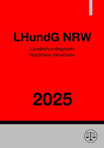 'Cover von Landeshundegesetz Nordrhein-Westfalen – LHundG NRW'-Cover