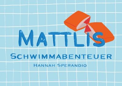 'Cover von Mattlis Schwimmabenteuer'-Cover