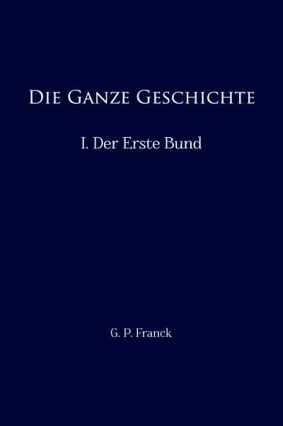 'Cover von Die Ganze Geschichte'-Cover