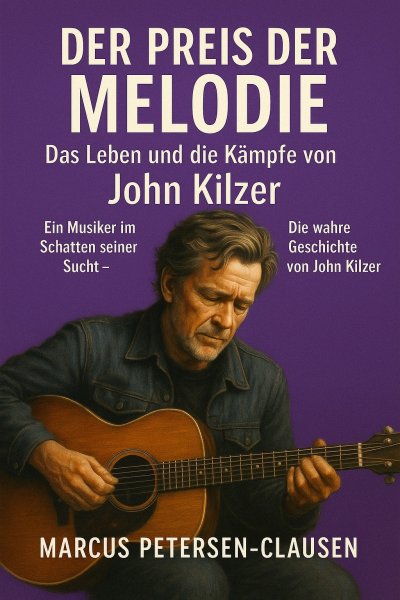 'Cover von Der Preis der Melodie: Das Leben und die Kämpfe von John Kilzer'-Cover