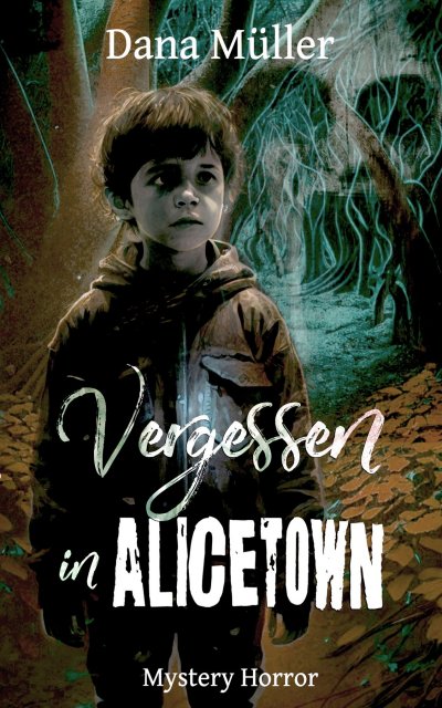 'Cover von Vergessen in Alicetown'-Cover