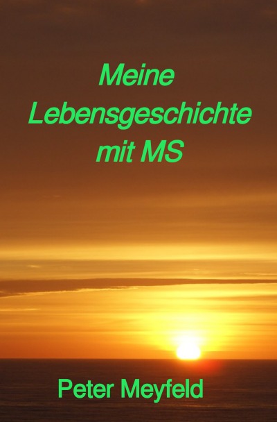 'Cover von Meine Lebensgeschichte mit MS'-Cover