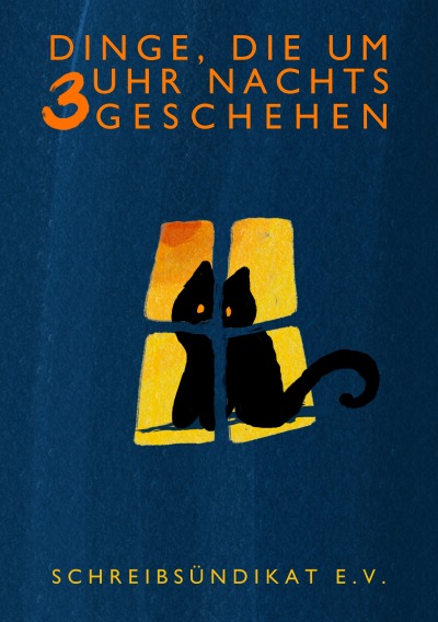 'Cover von Dinge, die um 3 Uhr nachts geschehen'-Cover
