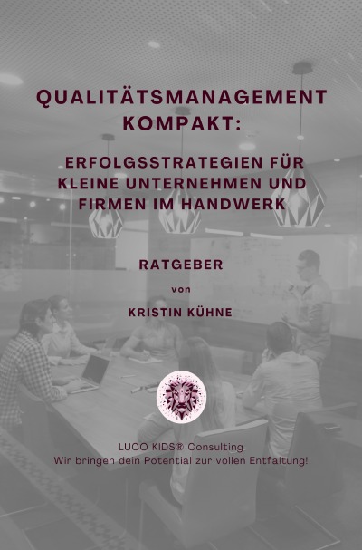 'Cover von Qualitätsmanagement kompakt:  Erfolgsstrategien für kleine Unternehmen und Firmen im Handwerk'-Cover