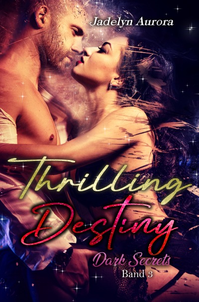 'Cover von Thrilling Destiny – Dark Secrets Band 3'-Cover