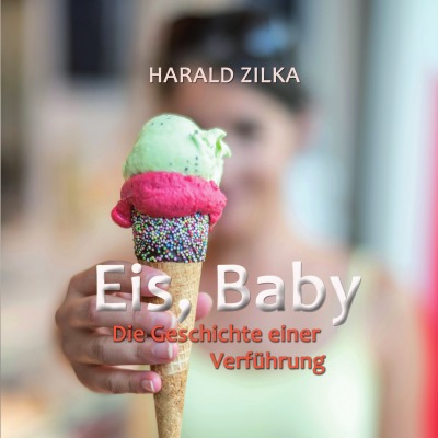 'Cover von Eis, Baby'-Cover